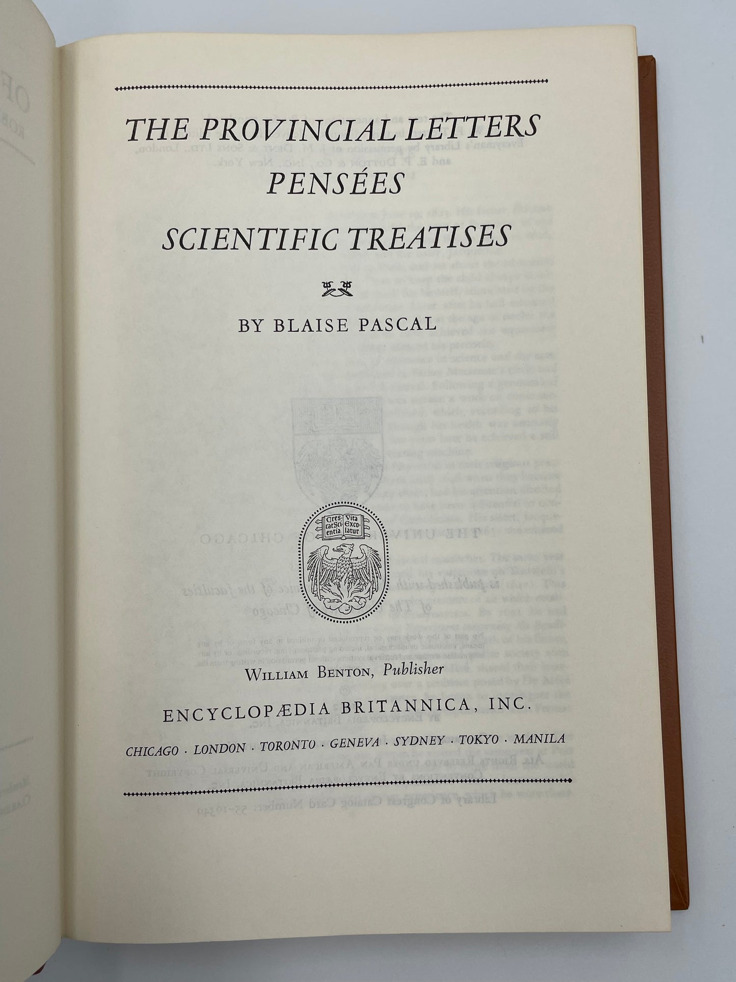 Pascal (Britannica: Great Books of the Western World) Provincial Letters. Pensées. Scientific Treatises.