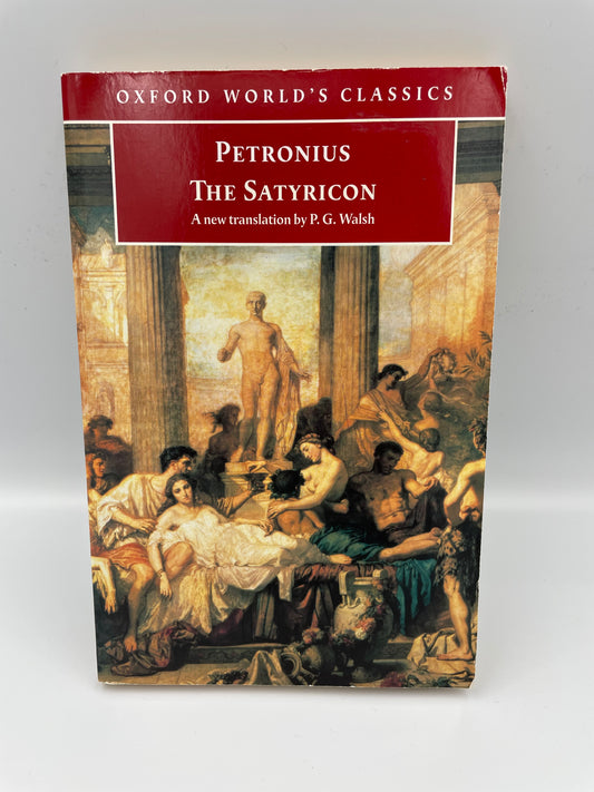 The Satyricon by Petronius