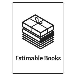 Estimable Example About Estimable Books – Quality Used and Fine Books Online